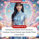 Manajemen Risiko Sweet Bonanza